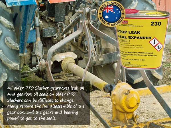 A can of 230 beside a PTO slasher gearbox. Older slasher gearboxes leak oil, and changing their seals often means taking the gearbox apart.